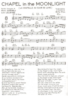Chapel in the Moonlight (La Chapelle au Clair de Lune)
Paroles anglaises et Musique de Billy Hill