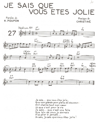 Je sais que vous êtes jolie
(Musique de Henri Christiné
Paroles de Henri Poupon)
