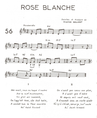 Rose Blanche
(Paroles et Musique
de Aritide Bruant)