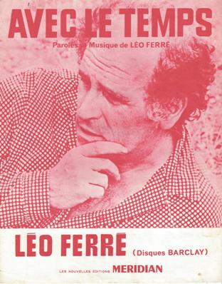 Avec le Temps
Paroles et Musique de Lo Ferr