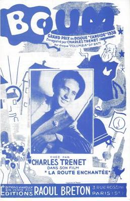 Boum
Paroles et Musique de Charles Trenet
