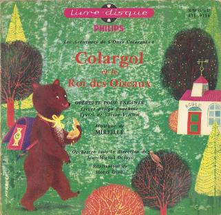 Colargol et le Roi des Oiseaux - Musique de Mireille