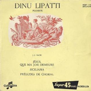 Dino Lupati (Piano Solo)
Jean-Sbastien Bach (Jsus, que ma joie demeure
Siciliana et Prludes de Choral
(Disque Columbia)