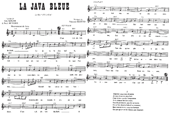 La Java Bleue
(Musique de Vincent Scotto
Paroles de Géo Koger et Noël Renard)