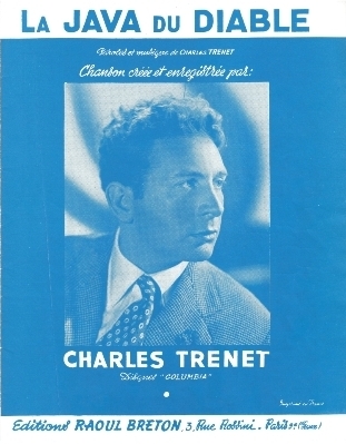 La Java du Diable
Paroles et Musique de Charles Trenet