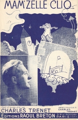 Mam'zelle Clio
Paroles et Musique de Charles Trenet