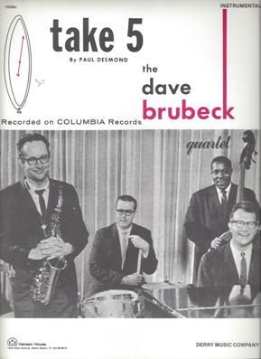 Take Five
Music by Paul Desmond (The Dave Brubeck Quartet)
