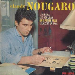 Claude Nougaro
Une petite fille (Jacques Datin - Claude Nougaro)
Les Don Juan (Michel Legrand - Claude Nougaro)
Le jazz et la java (Jacques Datin
d'aprs un thme de Joseph Haydn
Claude Nougaro)
Le cinma (Michel Legrand - Claude Nougaro)
Philips - Biem (1962)