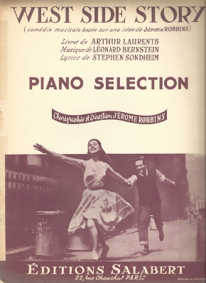 West Side Story
Music by Leonard Bernstein
Lyrics by Stephen Sondheim